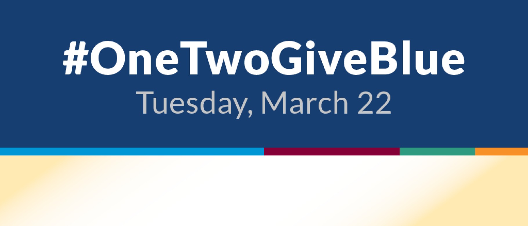 Graphic stating #OneTwoGiveBlue for UNE's annual Giving Day